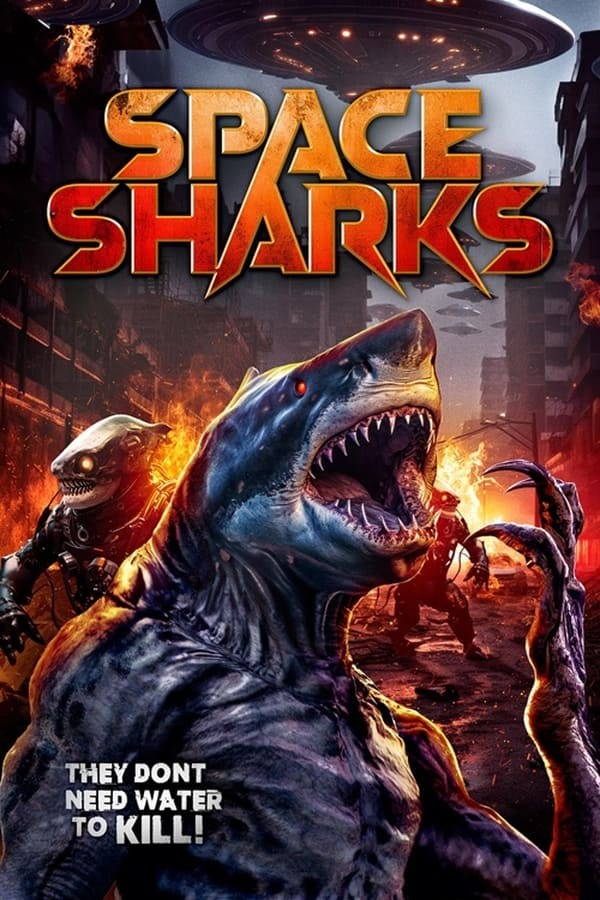 Space Sharks (2024) afişi Space Sharks (2024) afişi
