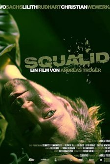 Squalid (2008) afişi