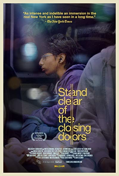 Stand Clear of the Closing Doors (2013) afişi Stand Clear of the Closing Doors (2013) afişi
