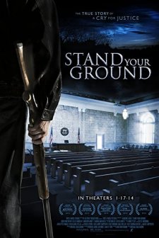 Stand Your Ground (2013) afişi
