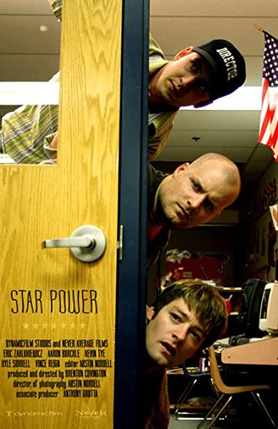 Star Power (2007) afişi Star Power (2007) afişi