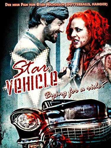 Star Vehicle (2010) afişi Star Vehicle (2010) afişi