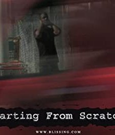 Starting From Scratch (2007) afişi