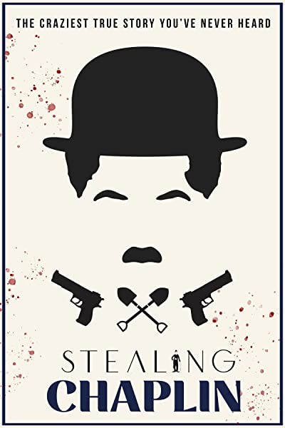 Stealing Chaplin (2020) afişi Stealing Chaplin (2020) afişi
