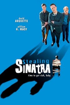 Stealing Sinatra (2003) afişi