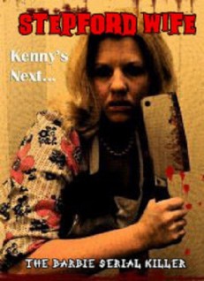 Stepford Wife: The Barbie Serial Killer (2012) afişi Stepford Wife: The Barbie Serial Killer (2012) afişi