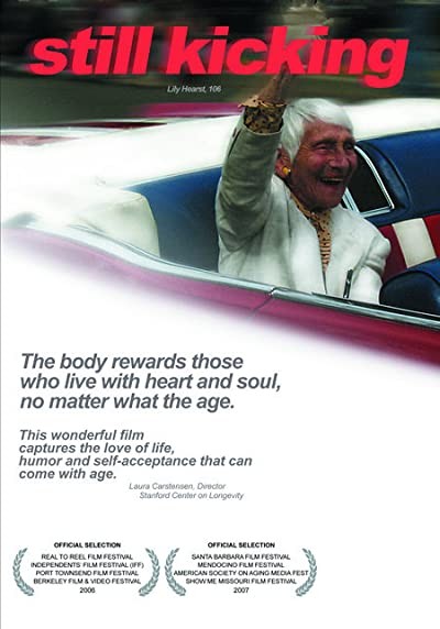 Still Kicking: Six Artistic Women Of Project Arts & Longevity (2006) afişi Still Kicking: Six Artistic Women Of Project Arts & Longevity (2006) afişi