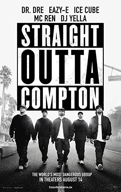 Straight Outta Compton (2015) afişi Straight Outta Compton (2015) afişi