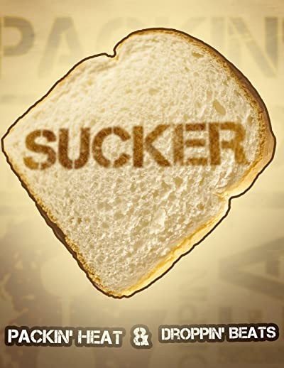 Sucker (2011) afişi Sucker (2011) afişi