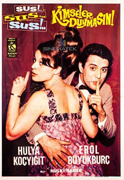 Sus Sus Kimseler Duymasın (1968) afişi Sus Sus Kimseler Duymasın (1968) afişi