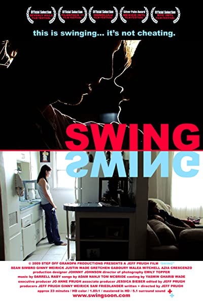 Swing (2009) afişi Swing (2009) afişi