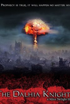 The Dalhia Knights (2010) afişi
