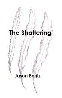 The Shattering (2011) afişi