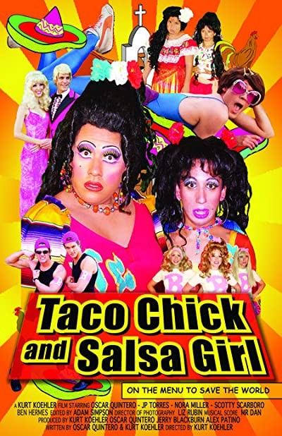Taco Chick and Salsa Girl (2005) afişi Taco Chick and Salsa Girl (2005) afişi