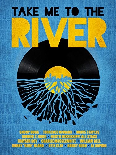 Take Me to the River (2014) afişi Take Me to the River (2014) afişi