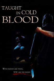 Taught In Cold Blood (2017) afişi