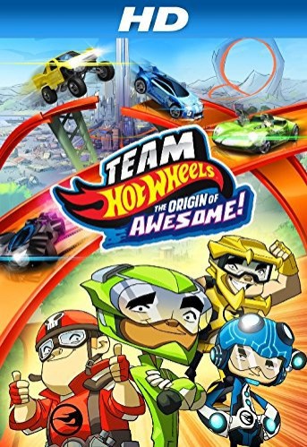 Team Hot Wheels: The Origin of Awesome! (2014) afişi Team Hot Wheels: The Origin of Awesome! (2014) afişi