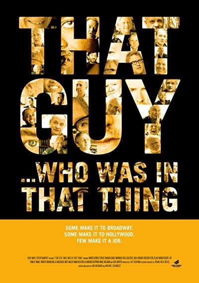 That Guy ... Who Was in That Thing 1 (2012) afişi That Guy ... Who Was in That Thing 1 (2012) afişi