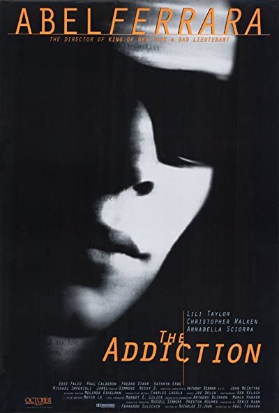 The Addiction (1995) afişi The Addiction (1995) afişi