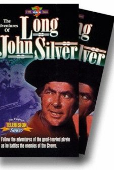 The Adventures of Long John Silver (1957) afişi