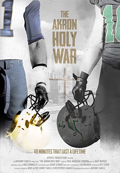 The Akron Holy War (2017) afişi The Akron Holy War (2017) afişi