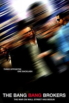 The Bang Bang Brokers (2017) afişi