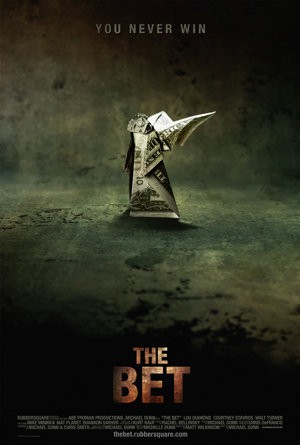 The Bet (2007) afişi The Bet (2007) afişi