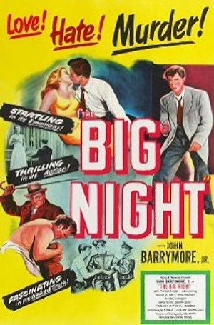 The Big Night (1951) afişi The Big Night (1951) afişi