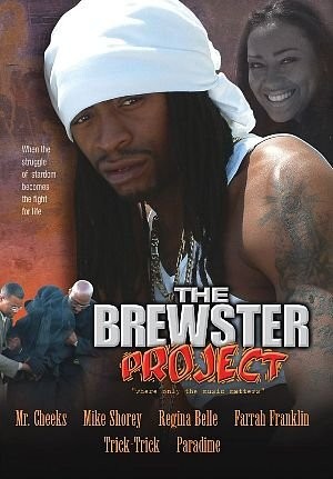 The Brewster Project (2004) afişi The Brewster Project (2004) afişi