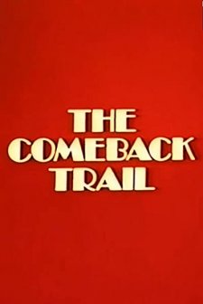 The Comeback Trail
