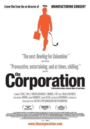 The Corporation (2003) afişi The Corporation (2003) afişi