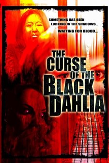 The Curse Of The Black Dahlia