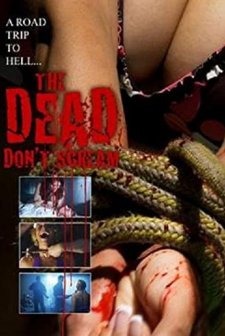 The Dead Don't Scream (2007) afişi