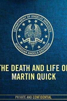 The Death and Life of Martin Quick (2017) afişi