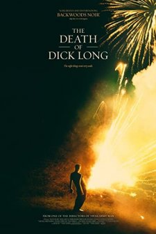 The Death of Dick Long (2019) afişi