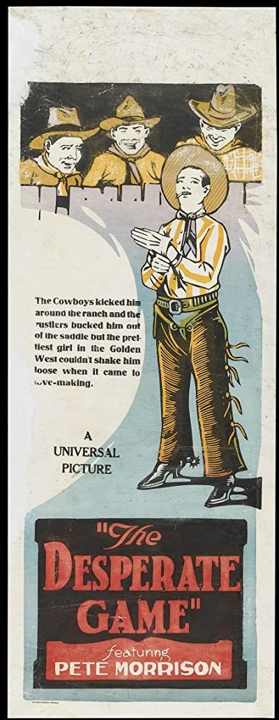 The Desperate Game (1926) afişi The Desperate Game (1926) afişi