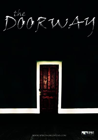 The Doorway (2012) afişi The Doorway (2012) afişi