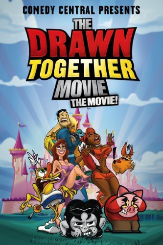 The Drawn Together Movie: The Movie! (2010) afişi The Drawn Together Movie: The Movie! (2010) afişi