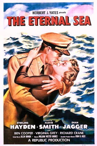 The Eternal Sea (1955) afişi The Eternal Sea (1955) afişi