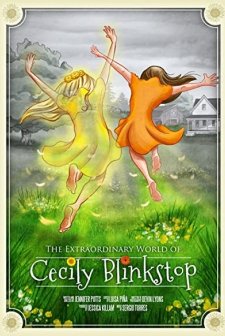 The Extraordinary World of Cecily Blinkstop