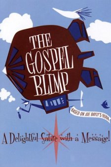 The Gospel Blimp
