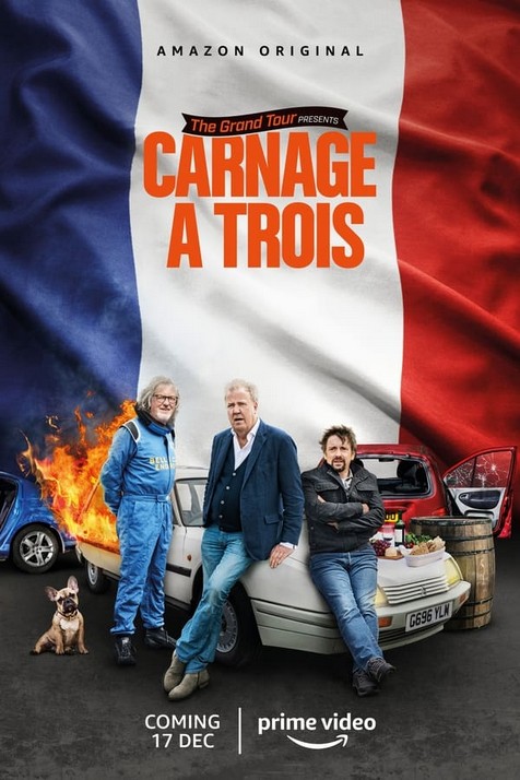 The Grand Tour Presents: Carnage A Trois (2021) afişi The Grand Tour Presents: Carnage A Trois (2021) afişi