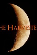 The Harvesters (2016) afişi The Harvesters (2016) afişi