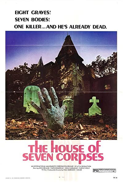 The House of Seven Corpses (1974) afişi The House of Seven Corpses (1974) afişi