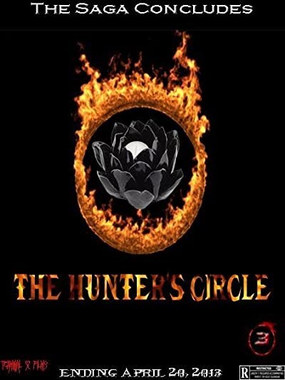 The Hunter's Circle (2013) afişi The Hunter's Circle (2013) afişi