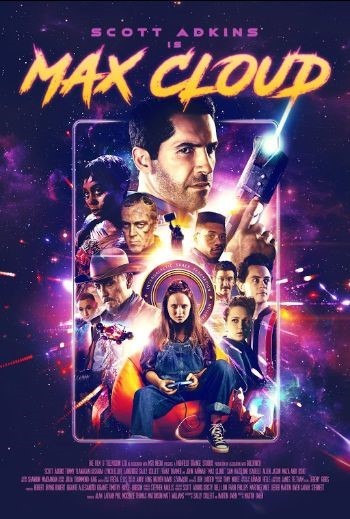 The Intergalactic Adventures of Max Cloud (2020) afişi