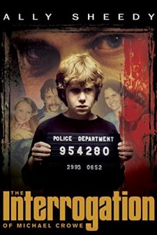 The ınterrogation Of Michael Crowe (2002) afişi
