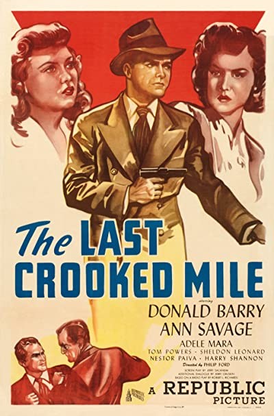 The Last Crooked Mile (1946) afişi The Last Crooked Mile (1946) afişi