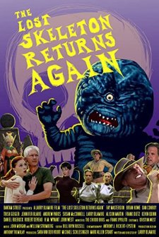 The Lost Skeleton Returns Again (2008) afişi