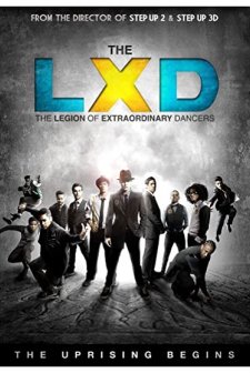 The Lxd: The Legion Of Extraordinary Dancers (2010) afişi